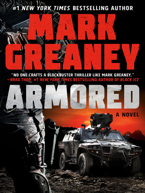 Title details for Armored by Mark Greaney - Wait list